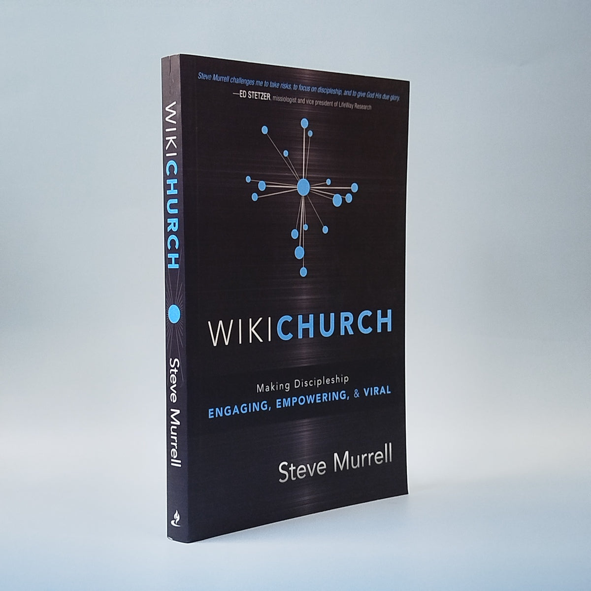 WikiChurch: Making Discipleship ENGAGING, EMPOWERING, & VIRAL