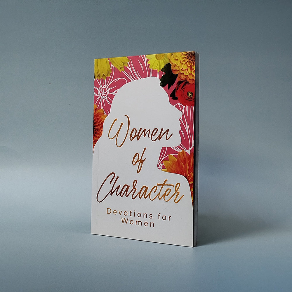 Women of Character: Devotions for Women