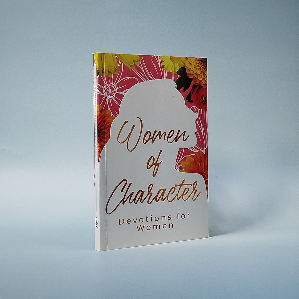 Women of Character: Devotions for Women