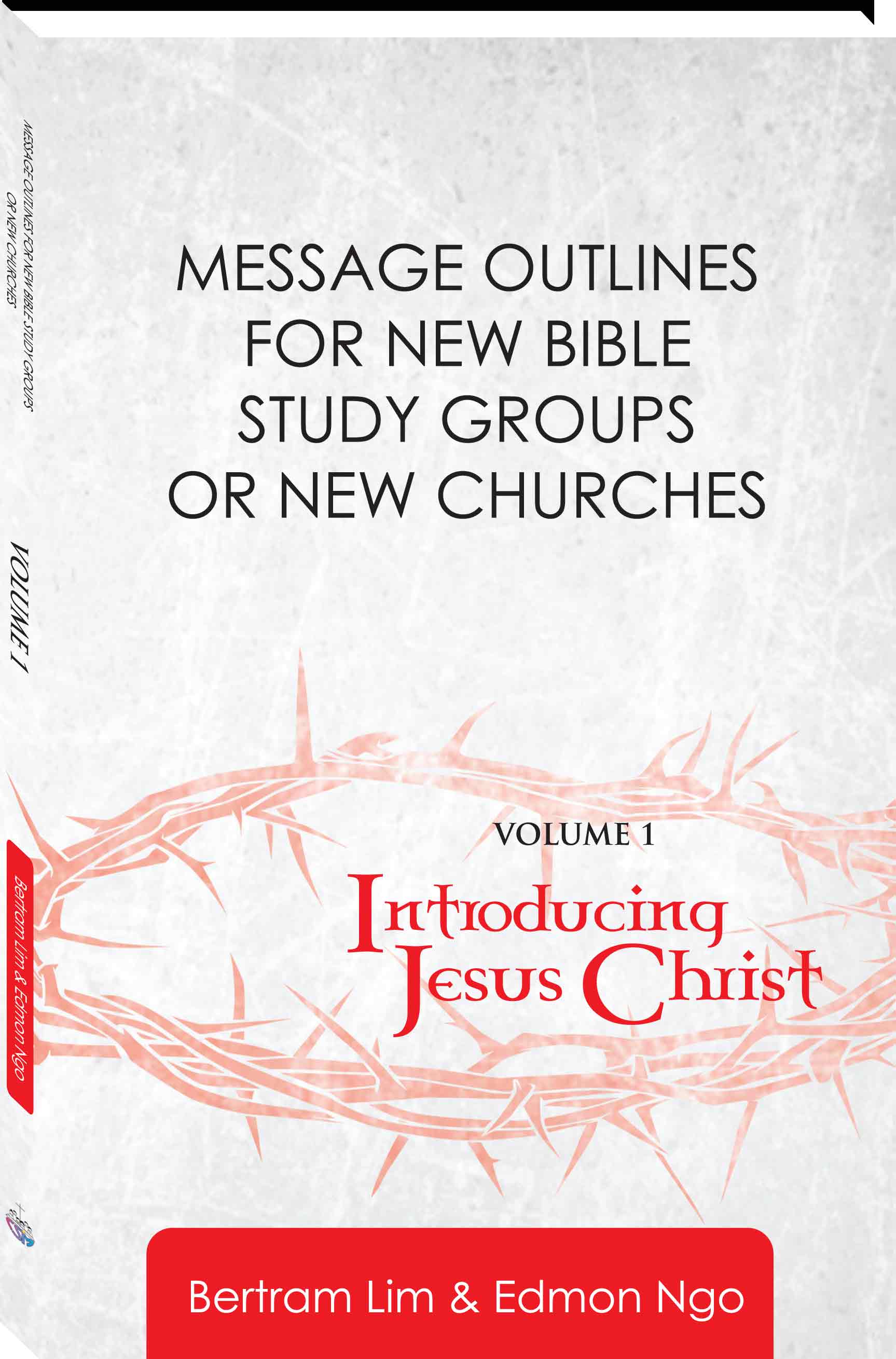 Message Outlines Volume 1: Introducing Jesus Christ (Eng)